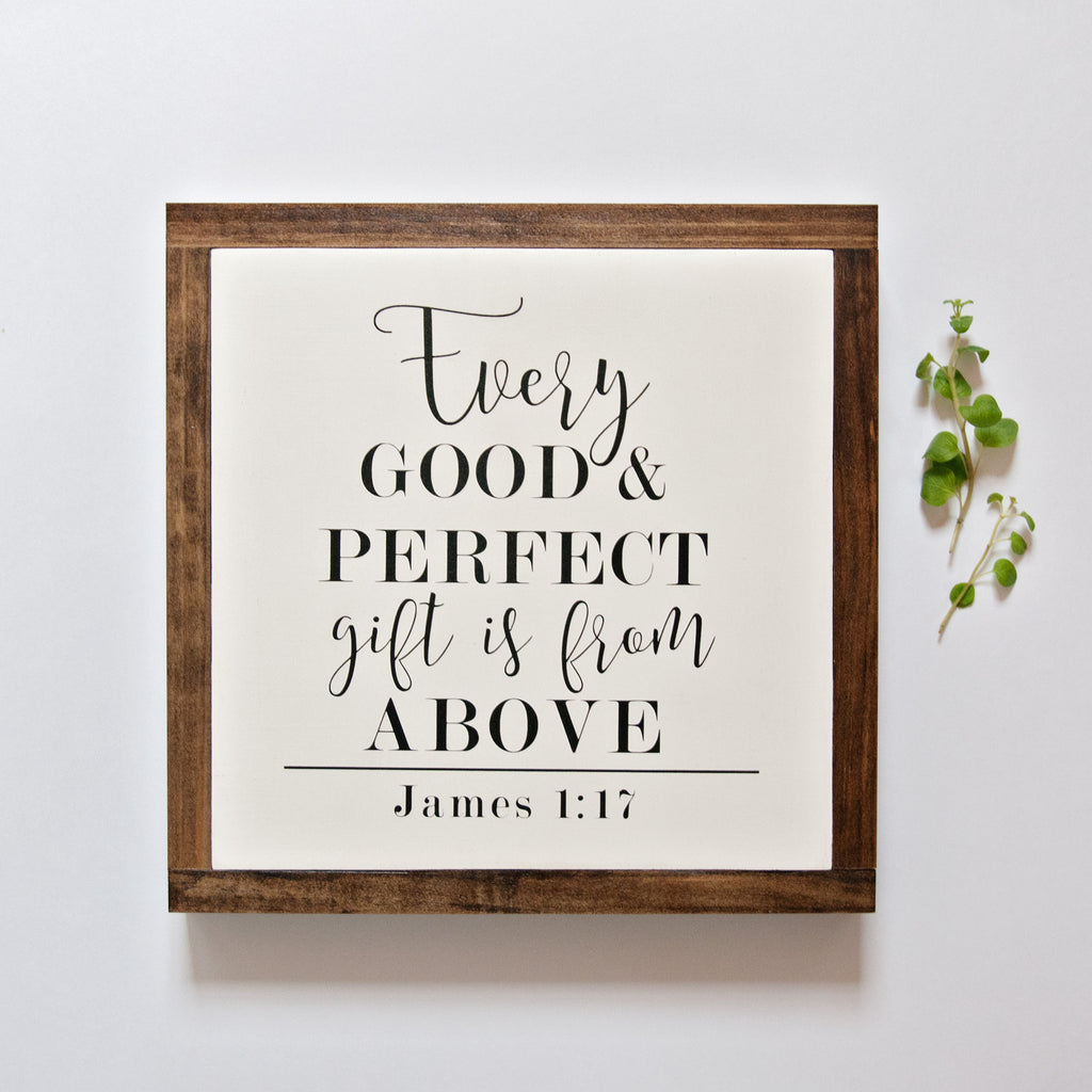 Every Good Gift Wood Sign 12x12