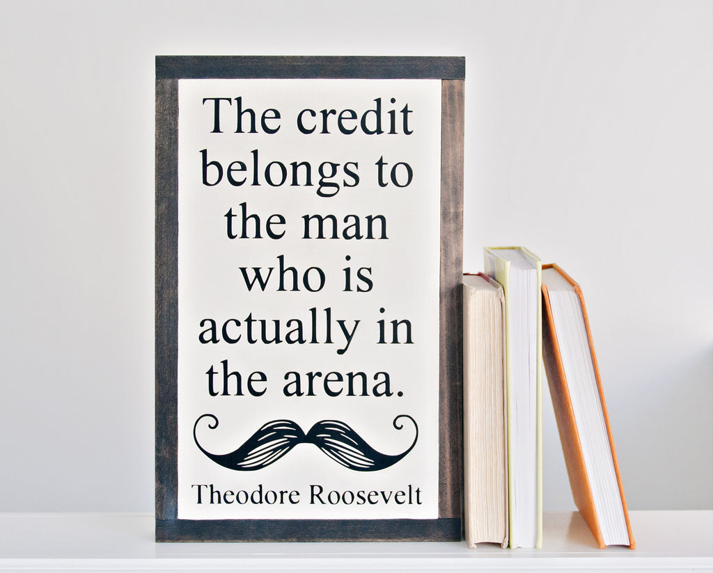Man In Arena Wood Sign 10x16