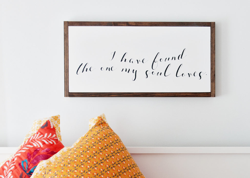 My Soul Loves Wood Sign 12x24